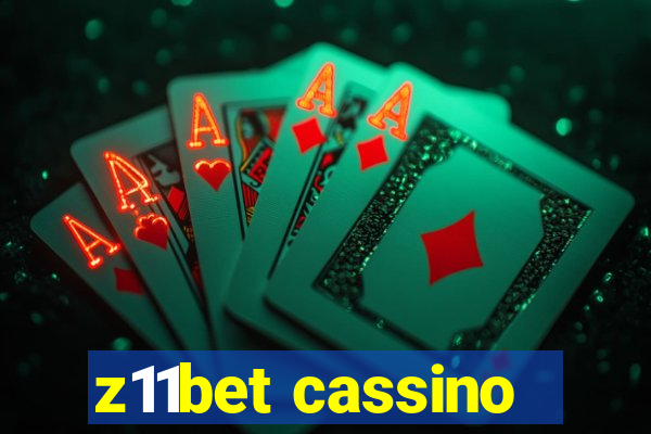 z11bet cassino